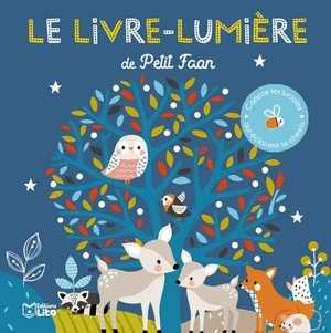 Le livre-lumière de Petit faon - Jane Kent