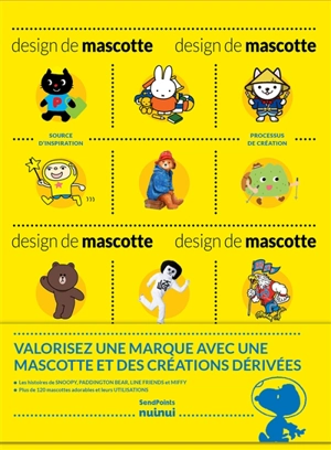 Design de mascotte : source d'inspiration, processus de création, caractéristiques des personnages, créations dérivées - SendPoints publishing