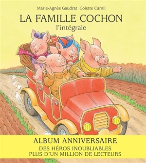 La famille Cochon : l'intégrale - Marie-Agnès Gaudrat