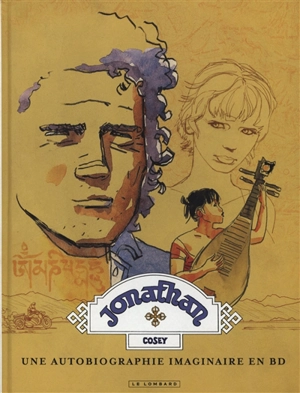 Jonathan : une autobiographie imaginaire en BD - Cosey