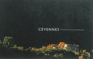 Cévennes - Jean Du Boisberranger