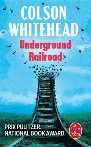 Underground railroad - Colson Whitehead