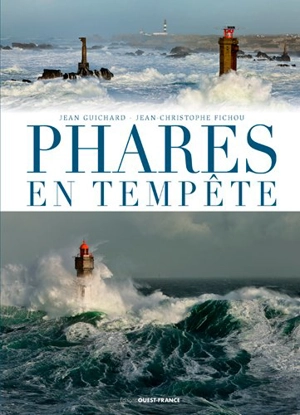 Phares en tempête - Jean-Christophe Fichou