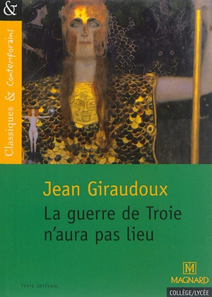 La guerre de Troie n'aura pas lieu - Jean Giraudoux