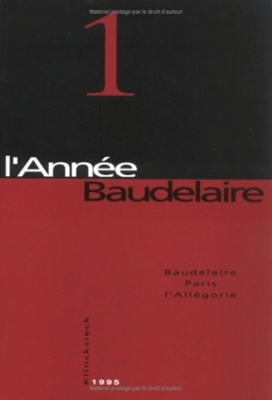 Année Baudelaire (L'), n° 1. Baudelaire, Paris, l'Allégorie