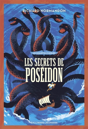 Les enquêtes d'Hermès. Vol. 5. Les secrets de Poséidon - Richard Normandon