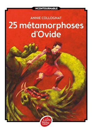 25 métamorphoses d'Ovide - Ovide