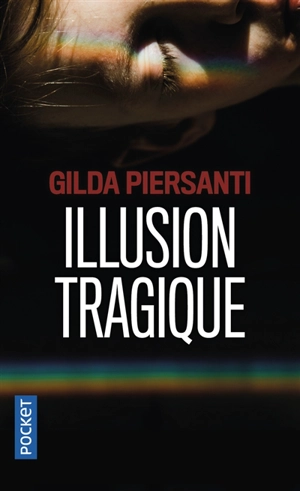 Illusion tragique - Gilda Piersanti