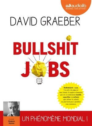 Bullshit jobs - David Graeber