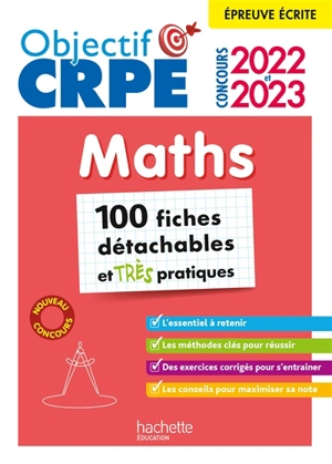 Maths : épreuve écrite : 100 fiches détachables et très pratiques, concours 2022 et 2023 - Olivier Véziant