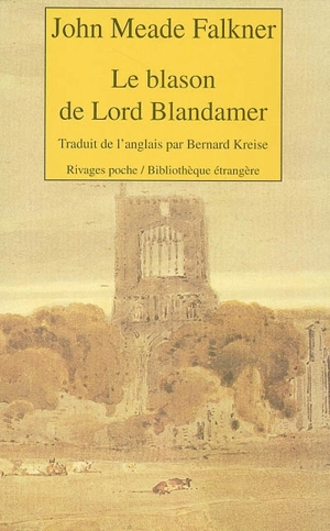 Le blason de lord Blandamer - John Meade Falkner