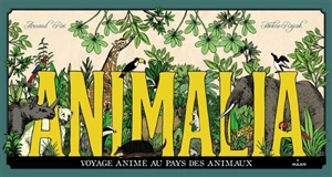 Animalia : voyage animé au pays des animaux - Arnaud Roi