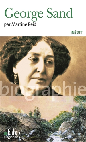 George Sand - Martine Reid