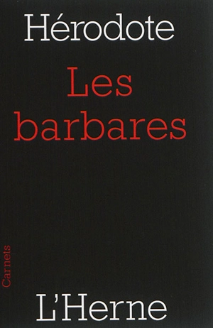 Les Barbares - Hérodote