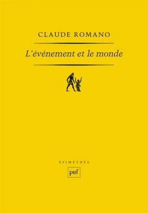 L'événement et le monde - Claude Romano