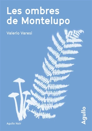 Les ombres de Montelupo - Valerio Varesi