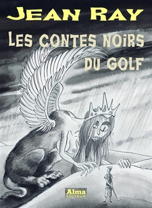 Les contes noirs du golf - Jean Ray