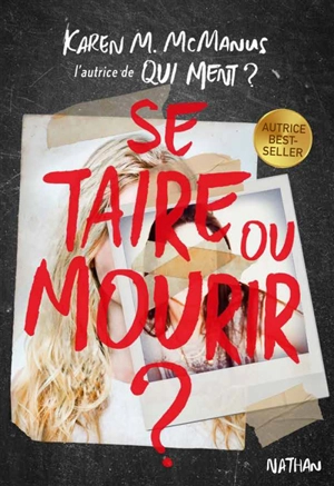 Se taire ou mourir ? - Karen M. McManus