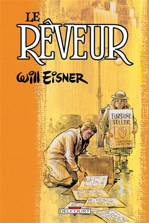 Le rêveur - Will Eisner