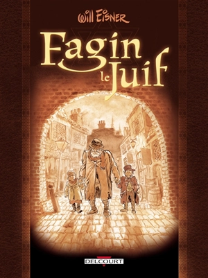 Fagin le juif - Will Eisner