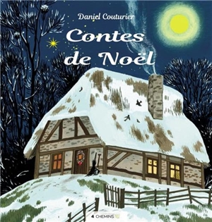 Contes de Noël - Daniel Couturier