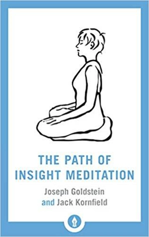 Path Of Insight Meditation - Jack Kornfield