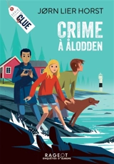 Clue. Crime à Alodden - Jorn Lier Horst