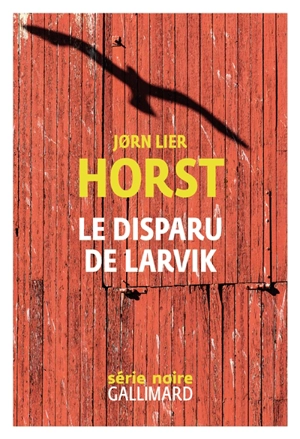 Le disparu de Larvik - Jorn Lier Horst