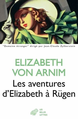 Les aventures d'Elizabeth à Rügen - Elizabeth Von Arnim