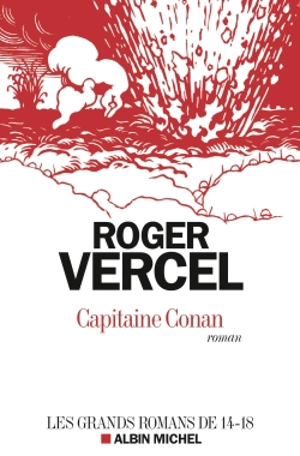 Capitaine Conan - Roger Vercel