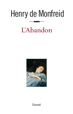 L'envers de l'aventure. Vol. 6. L'abandon - Henry de Monfreid