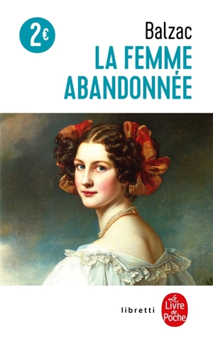 La femme abandonnée - Honoré de Balzac