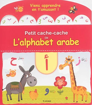 Petit cache-cache de l'alphabet arabe : viens apprendre en t'amusant ! - Muhammad Al-Qassimi