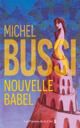 Nouvelle Babel - Michel Bussi