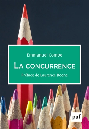 La concurrence - Emmanuel Combe