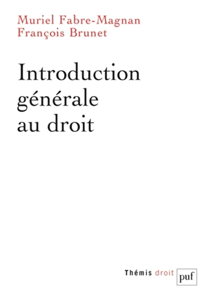 Introduction générale au droit - Muriel Fabre-Magnan