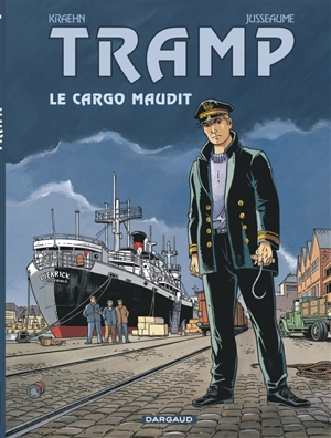 Tramp. Vol. 10. Le cargo maudit - Jean-Charles Kraehn