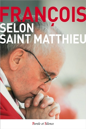 Selon saint Matthieu - François