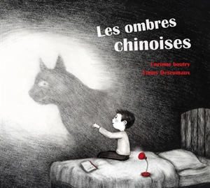 Les ombres chinoises - Corinne Boutry