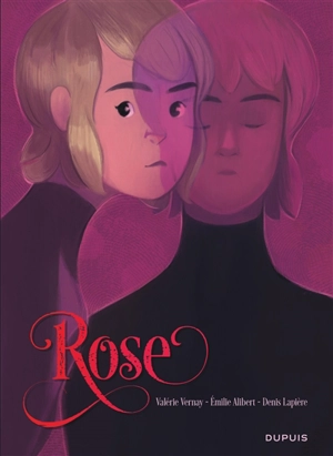 Rose : histoire complète - Emilie Alibert