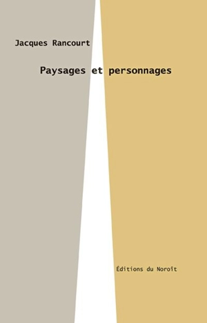 Paysages et personnages - Jacques Rancourt