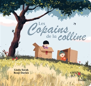 Les copains de la colline - Linda Sarah