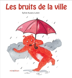 Les bruits de la ville - Sylvie Auzary-Luton