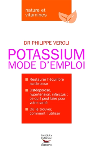 Potassium : mode d'emploi - Philippe Veroli