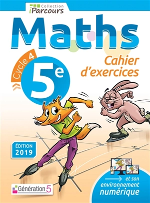 Maths 5e, cycle 4 : cahier d'exercices - Katia Hache