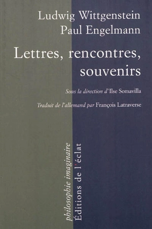 Lettres, rencontres, souvenirs - Ludwig Wittgenstein