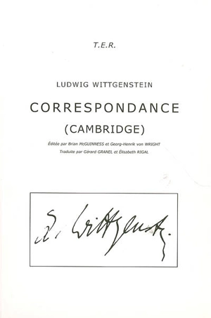 Correspondance (Cambridge) - Ludwig Wittgenstein