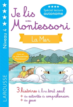 La mer : niveau 4 : 3 histoires à lire tout seul - Anaïs Galon