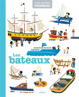 Les bateaux - Laurence Muguet