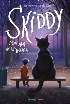 Skiddy : mon ami imaginaire - Katherine Applegate